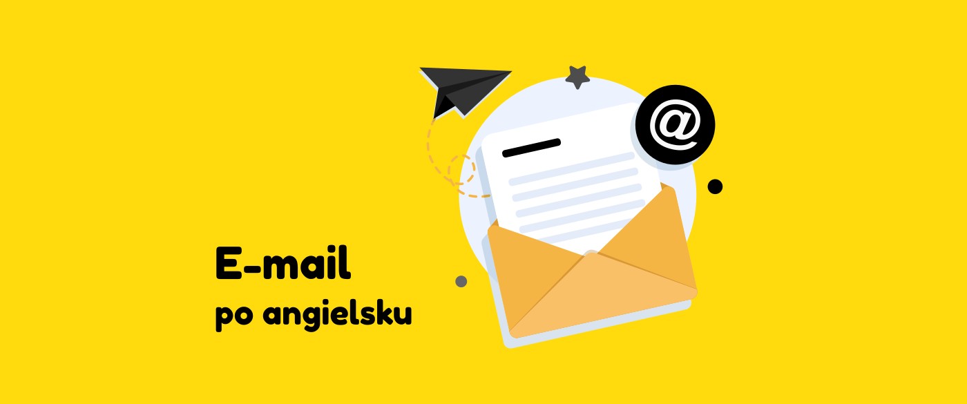 IngliszTiczer.pl: Formal and Semi-formal Emails - How to write an email in  English? Dos & Don'ts (Jak napisać maila po angielsku?)
